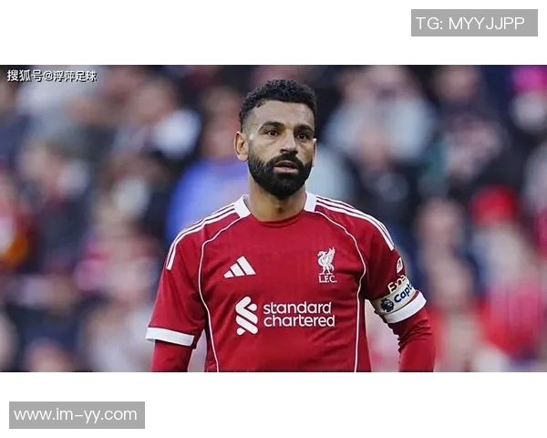 琼斯称赞萨拉赫并非针对球队表现大家依然支持他